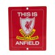 Liverpool F.C. This is Anfield Sign